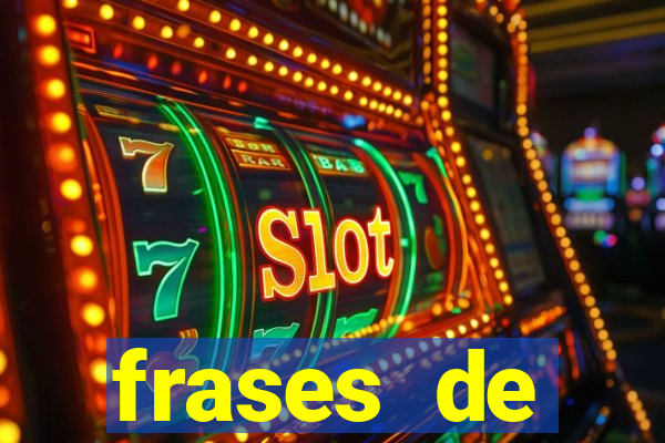 frases de positividade curtas